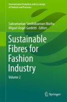 Sustainable Fibres for Fashion Industry : Volume 2.