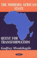 The modern Africa state : quest for transformation /