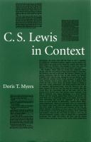 C. S. Lewis in Context.