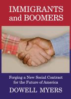 Immigrants and boomers : forging a new social contract for the future of America /