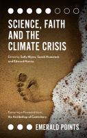 Science, Faith and the Climate Crisis.