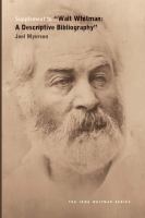 Supplement to "Walt Whitman, a descriptive bibliography"