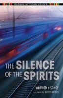 The silence of the spirits /