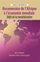 Reconnexion de l'Afrique à l'economie mondiale defis de la mondialisation /