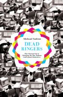 Dead ringers : how outsourcing is changing the way Indians understand themselves /