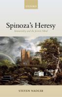 Spinoza's heresy immortality and the Jewish mind /