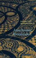 Anachronic renaissance /