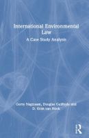 International environmental law a case study analysis /