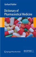 Dictionary of Pharmaceutical Medicine