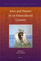 Jews and Theater in an Intercultural Context.