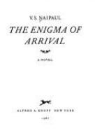 The enigma of arrival : a novel /