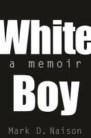 White boy : a memoir /