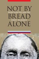 Not by Bread Alone.