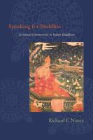 Speaking for Buddhas scriptural commentary in Indian Buddhism /