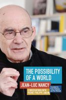 The Possibility of a World : Conversations with Pierre-Philippe Jandin.