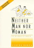 Neither man nor woman : the Hijras of India /