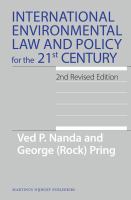 International Environmental Law : International Environmental Law and Policy for the 21st Century.