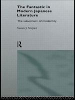 The fantastic in modern Japanese literature : the subversion of modernity /