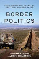 Border Politics : Social Movements, Collective Identities, and Globalization.