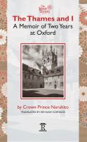 The Thames and I a memoir of two years at Oxford /
