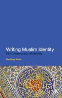 Writing Muslim Identity : The Construction of Identity.