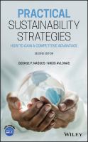 Practical Sustainability Strategies : How to Gain a Competitive Advantage.