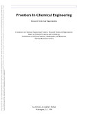 Frontiers in Chemical Engineering: Research Needs and Opportunities