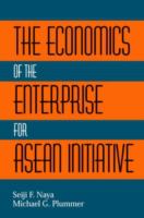 The economics of the enterprise for ASEAN initiative /