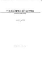 The Bauhaus reassessed : sources and design theory /