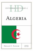 Historical Dictionary of Algeria.