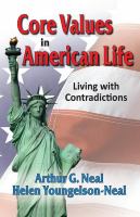 Core values in American life : living with contradictions /