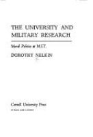 The university and military research; moral politics at M.I.T.