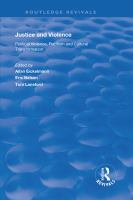 Justice and Violence : Political Violence, Pacifism and Cultural Transformation.