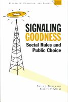 Signaling Goodness : Social Rules and Public Choice.