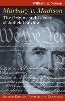 Marbury v. Madison : the origins and legacy of judicial review /