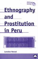 Ethnography and Prostitution in Peru.