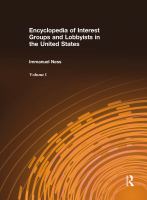 Encyclopedia of interest groups and lobbyists in the United States /