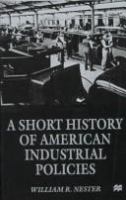 A short history of American industrial policies /