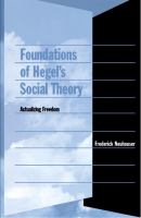 Foundations of Hegel's Social Theory : Actualizing Freedom.