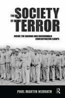 Society of Terror : Inside the Dachau and Buchenwald Concentration Camps.