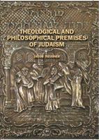 Theological and philosophical premises of Judaism