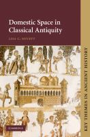 Domestic space in classical antiquity /