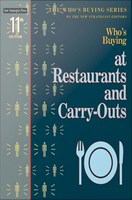 Who's Buying at Restaurants and Carry-Outs