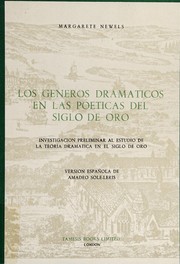 Los géneros dramáticos en las poéticas del Siglo de Oro : investigación preliminar al estudio de la teoría dramática en el Siglo de Oro /