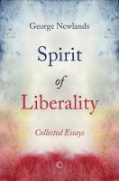 Spirit of Liberality: Collected Essays.