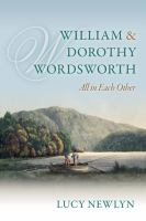 William and Dorothy Wordsworth : 'All in Each Other'.