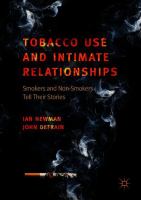 Tobacco Use and Intimate Relationships Smokers and Non-Smokers Tell Their Stories /