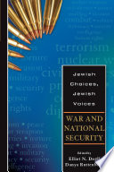 Jewish Choice, Jewish Voices : War and National Security