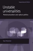 Unstable universalities : poststructuralism and radical politics /