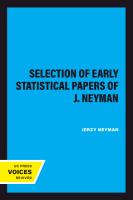 A Selection of Early Statistical Papers of J. Neyman /